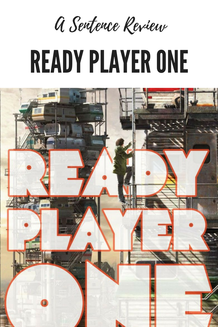 Sentence Review Ready Player One